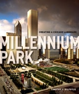 cover of Millennium Park: Creating a Chicago Landmark