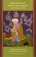 cover of Ibn Tufayl's Hayy Ibn Yaqzan: A Philosophical Tale