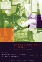 cover of Osiris, Volume 23: Intelligentsia Science: The Russian Century, 1860-1960