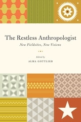 cover of The Restless Anthropologist: New Fieldsites, New Visions