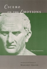 cover of Cicero on the Emotions: Tusculan Disputations 3 and 4