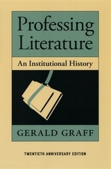 cover of Professing Literature: An Institutional History, Twentieth Anniversary Edition