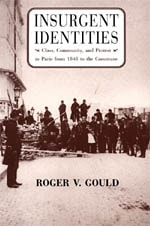 cover of Insurgent Identities: Class, Community, and Protest in Paris from 1848 to the Commune