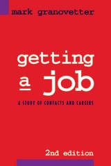 cover of Getting a Job: A Study of Contacts and Careers