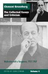 cover of The Collected Essays and Criticism, Volume 4: Modernism with a Vengeance, 1957-1969