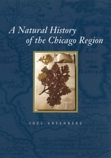 cover of A Natural History of the Chicago Region