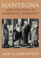 cover of Mantegna and Painting as Historical Narrative