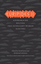 cover of Euripides II: Andromache, Hecuba, The Suppliant Women, Electra
