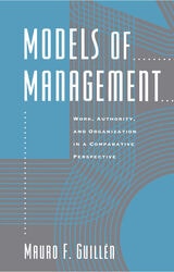 cover of Models of Management: Work, Authority, and Organization in a Comparative Perspective