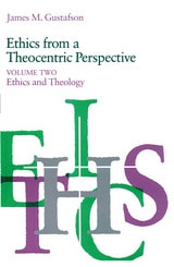 cover of Ethics from a Theocentric Perspective, Volume 2: Ethics and Theology