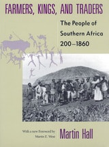 cover of Farmers, Kings, and Traders: The People of Southern Africa, 200-1860