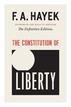 cover of The Constitution of Liberty: The Definitive Edition