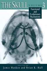 cover of The Skull, Volume 3: Functional and Evolutionary Mechanisms