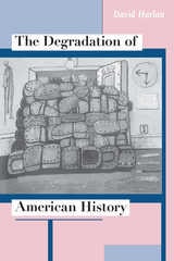 cover of The Degradation of American History