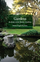 cover of Gardens: An Essay on the Human Condition