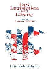 cover of Law, Legislation and Liberty, Volume 1: Rules and Order
