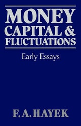 cover of Money, Capital, and Fluctuations: Early Essays