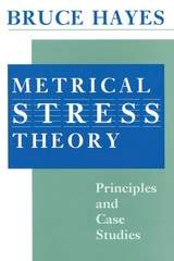 cover of Metrical Stress Theory: Principles and Case Studies
