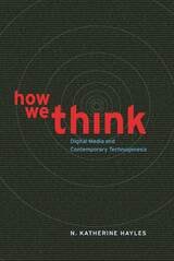 cover of How We Think: Digital Media and Contemporary Technogenesis