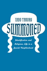 cover of Summoned: Identification and Religious Life in a Jewish Neighborhood