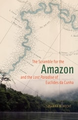 cover of The Scramble for the Amazon and the "Lost Paradise" of Euclides da Cunha