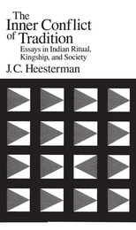 cover of The Inner Conflict of Tradition: Essays in Indian Ritual, Kingship, and Society
