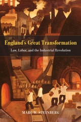 cover of England's Great Transformation: Law, Labor, and the Industrial Revolution