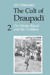 cover of The Cult of Draupadi, Volume 2: On Hindu Ritual and the Goddess