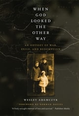 cover of When God Looked the Other Way: An Odyssey of War, Exile, and Redemption