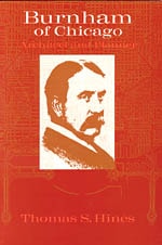 cover of Burnham of Chicago: Architect and Planner