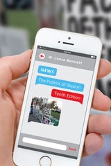 cover of News: The Politics of Illusion, Tenth Edition