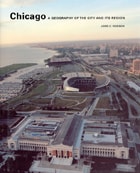 cover of Chicago: A Geography of the City and Its Region