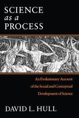 cover of Science as a Process: An Evolutionary Account of the Social and Conceptual Development of Science