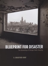 cover of Blueprint for Disaster: The Unraveling of Chicago Public Housing