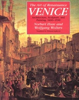 cover of The Art of Renaissance Venice: Architecture, Sculpture, and Painting, 1460-1590