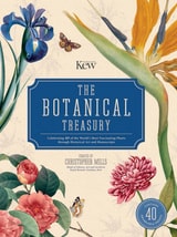 cover of The Botanical Treasury: Celebrating 40 of the World’s Most Fascinating Plants through Historical Art and Manuscripts