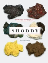 cover of Shoddy: From Devil’s Dust to the Renaissance of Rags