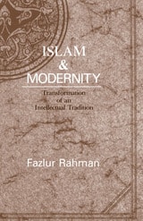 cover of Islam and Modernity: Transformation of an Intellectual Tradition