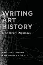 cover of Writing Art History: Disciplinary Departures