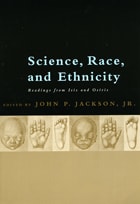 cover of Science, Race, and Ethnicity: Readings from Isis and Osiris