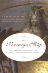 cover of The Sovereign Map: Theoretical Approaches in Cartography throughout History