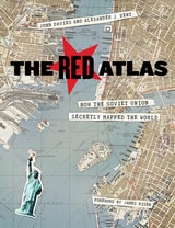 cover of The Red Atlas: How the Soviet Union Secretly Mapped the World