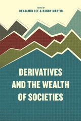 cover of Derivatives and the Wealth of Societies