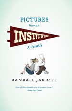 cover of Pictures from an Institution: A Comedy