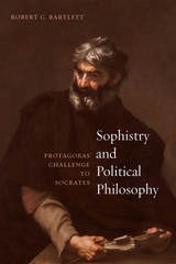 cover of Sophistry and Political Philosophy: Protagoras' Challenge to Socrates