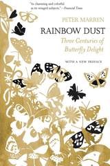 cover of Rainbow Dust: Three Centuries of Butterfly Delight