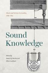 cover of Sound Knowledge: Music and Science in London, 1789-1851