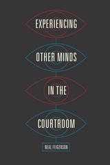 cover of Experiencing Other Minds in the Courtroom