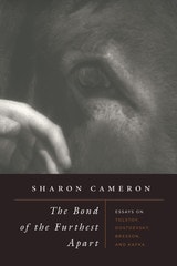 cover of The Bond of the Furthest Apart: Essays on Tolstoy, Dostoevsky, Bresson, and Kafka