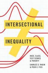 cover of Intersectional Inequality: Race, Class, Test Scores, and Poverty